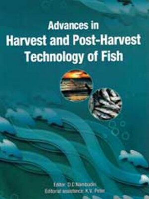 cover image of Advances in Harvest and Postharvest Technology of Fish
